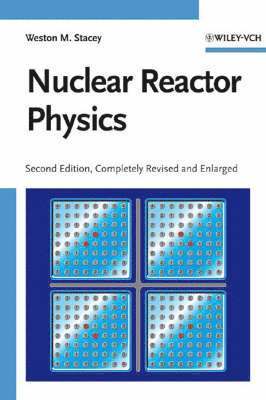 Nuclear Reactor Physics 1