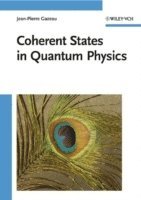 bokomslag Coherent States in Quantum Physics