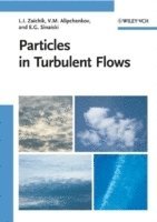 bokomslag Particles in Turbulent Flows
