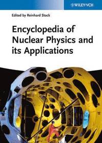 bokomslag Encyclopedia of Nuclear Physics and its Applications