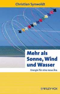 bokomslag Mehr als Sonne, Wind und Wasser