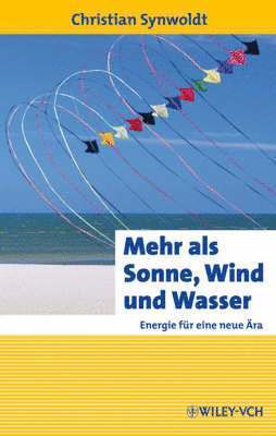 bokomslag Mehr als Sonne, Wind und Wasser