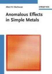 bokomslag Anomalous Effects in Simple Metals