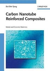 bokomslag Carbon Nanotube Reinforced Composites