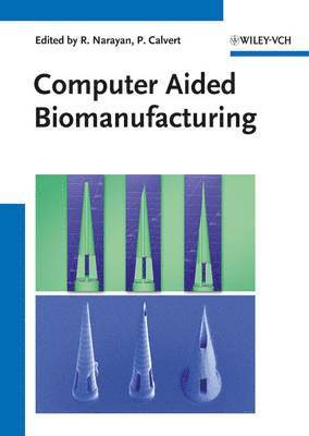 bokomslag Computer Aided Biomanufacturing