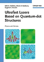 Ultrafast Lasers Based on Quantum Dot Structures 1