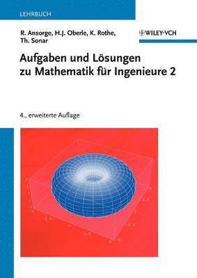 bokomslag Aufgaben und Loesungen zu Mathematik fur Ingenieure 2