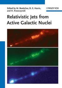 bokomslag Relativistic Jets from Active Galactic Nuclei