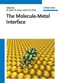 bokomslag The Molecule-Metal Interface
