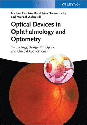 Optical Devices in Ophthalmology and Optometry 1