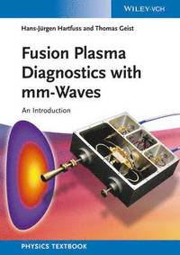 bokomslag Fusion Plasma Diagnostics with mm-Waves