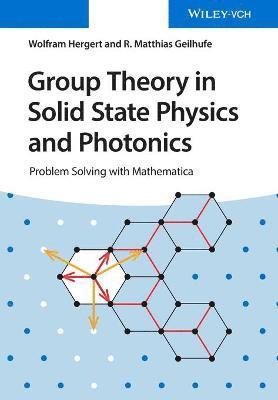 bokomslag Group Theory in Solid State Physics and Photonics