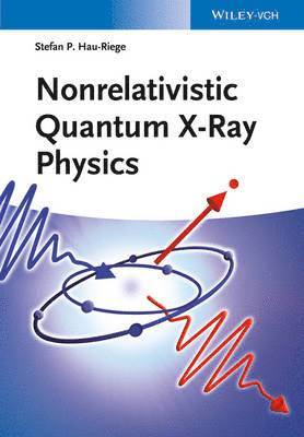 Nonrelativistic Quantum X-Ray Physics 1