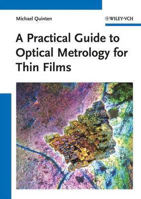 bokomslag A Practical Guide to Optical Metrology for Thin Films