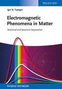 bokomslag Electromagnetic Phenomena in Matter
