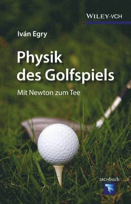 bokomslag Physik des Golfspiels