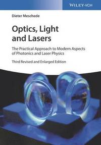 bokomslag Optics, Light and Lasers