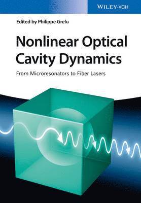 Nonlinear Optical Cavity Dynamics 1