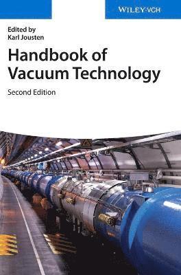 Karl Jousten, Germany) Jousten, Karl (Physikalisch-Technische Bundesanstalt, Berlin - Handbook of Vacuum Technology, Inbunden