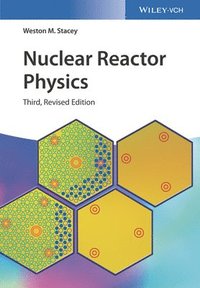 bokomslag Nuclear Reactor Physics