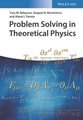 Problem Solving in Theoretical Physics 1