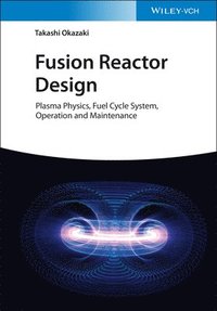 bokomslag Fusion Reactor Design