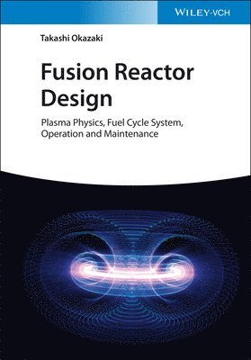 Fusion Reactor Design 1