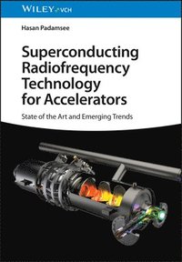 bokomslag Superconducting Radiofrequency Technology for Accelerators