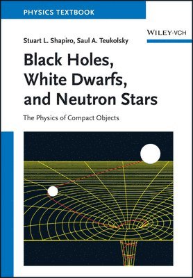 bokomslag Black Holes, White Dwarfs and Neutron Stars