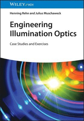 bokomslag Engineering Illumination Optics