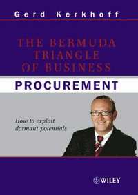 bokomslag The Bermuda Triangle of Business: Procurement - How to exploit dormant pote