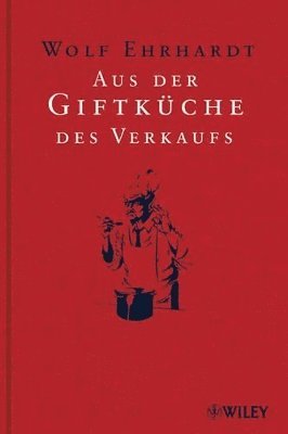 bokomslag Aus der Giftkche des Verkaufs