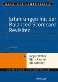 bokomslag Erfahrungen mit der Balanced Scorecard Revisited