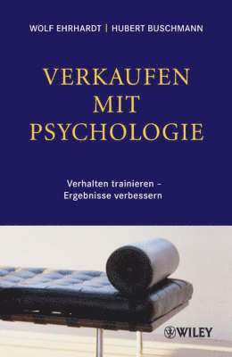 bokomslag Verkaufen mit Psychologie - Verhalten Trainieren, Ergebnisse Verbessern