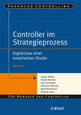 Jürgen Weber, Pascal Nevries, Ines Christoph, Christian Pfennig, René Rambusch, Almuth Spatz - Controller im Strategieprozess, Häftad