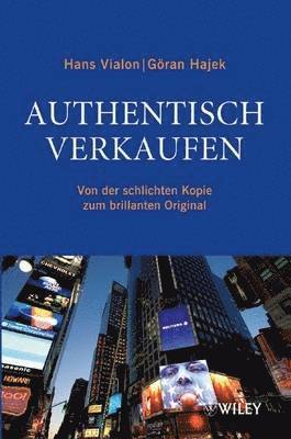 Hans Vialon, Göran Hajek - Authentisch verkaufen, Inbunden
