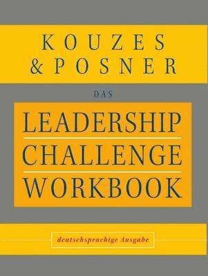 James M. Kouzes, Barry Z. Posner - Leadership Challenge Workbook, Häftad