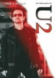 bokomslag Die Philosophie bei U2