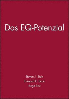 Steven J. Stein, Howard E. Book - Das EQ-Potenzial, Häftad