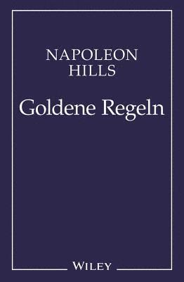 bokomslag Napoleon Hill's Goldene Regeln