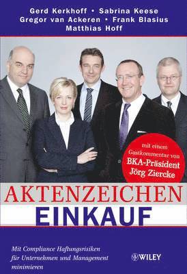 Gerd Kerkhoff, Sabrina Keese, Gregor van Ackeren, Frank Blasius, Matthias Hoff, Nicole Teresiak - Aktenzeichen Einkauf, Inbunden