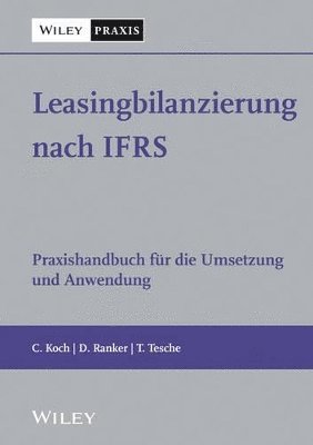 Leasingbilanzierung nach IFRS 1