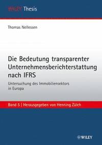 bokomslag Die Bedeutung transparenter Unternehmensberichterstattung nach IFRS