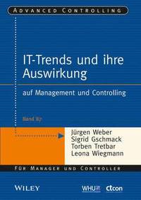 bokomslag IT-Trends und ihre Auswirkung - auf Management und Controlling