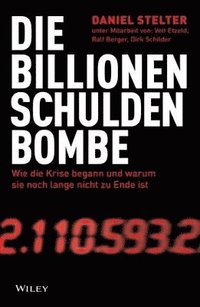 bokomslag Die Billionen-Schuldenbombe