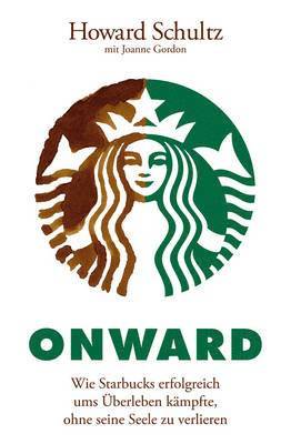 Howard Schultz, Joanne Gordon, Marlies Ferber, Kirsten Arend-Wagener - Onward, Häftad