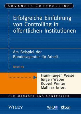 Erfolgreiche Einführung von Controlling in öffentlichen Institutionen