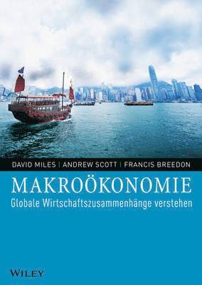 David Miles, Andrew Scott, Francis Breedon, David (Merrill Lynch Limited) Miles, UK) Scott, Andrew (London Business School, UK) Breedon, Francis (Queen Mary, University of London - Makroökonomie, Häftad