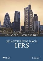 Henning Zülch, Matthias Hendler, Henning Zulch - Bilanzierung nach International Financial Reporting Standards (IFRS), Häftad