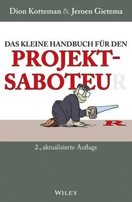 bokomslag Das kleine Handbuch fr den Projektsaboteur